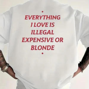 2026 New Funny Everything I Love Is Illegal Men Breathable Print Short Sleeve Streetwear Men's T Shirt Top - Image 1